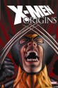 X-Men Origins - Mike Carey, Sean McKeever, Christopher Yost, Craig Kyle, Trevor Hairsine, J.K. Woodward, Mike Mayhew, David Yardin, Hraim Roberson