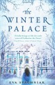 The Winter Palace - Eva Stachniak