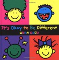 It's Okay to Be Different - Todd Parr