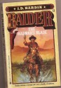 The Madman's Blade (Raider, No. 13) - J. D. Hardin