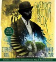 Gwendy's Button Box: Includes bonus story "The Music Room" - Richard Chizmar, Stephen King, Maggie Siff