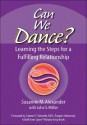 Can We Dance?: Learning the Steps for a Fulfilling Relationship - Susanne M. Alexander, John S. Miller, Randy Glasbergen, Catherine Hosack