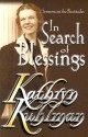 In Search of Blessings - Kathryn Kuhlman