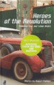 Heroes of the Revolution Mini: American Cars and Cuban Beats - Robert Polidori