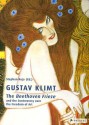 Gustav Klimt: The Beethoven Frieze: And the Controversy Over the Freedom of Art - Stephan Koja, Verena Perlhefter, Manfred Koller