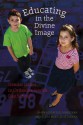 Educating in the Divine Image: Gender Issues in Orthodox Jewish Day Schools - Chaya Rosenfeld Gorsetman, Elana Maryles Sztokman