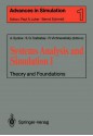 Systems Analysis and Simulation I: Theory and Foundations : Proceedings of the International Symposium Held in Berlin, September 12-16, 1988 (Advances in Simulation) - A. Sydow, Spyros G. Tzafestas, R. Vichnevetsky