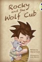 Rocky and the Wolf Cub - Sherryl Clark