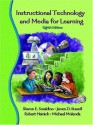 Instructional Technology and Media for Learning - Sharon E. Smaldino, James D. Russell, Robert Heinich