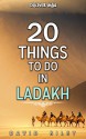 20 things to do in Ladakh (20 Things (Discover India) Book 7) - David Riley