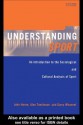 Understanding Sport: An Introduction to the Sociological and Cultural Analysis of Sport - John Horne, Alan Tomlinson, Garry Whannel