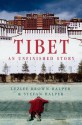 Tibet: An Unfinished Story - Lezlee Brown Halper, Stefan Halper