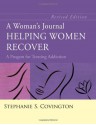 A Woman's Journal: Helping Women Recover - Stephanie S. Covington