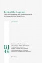 Behind the Legends: The Cult of Personality and Self-Presentation in the Literary Works of Stefan Heym - John Heath, H.S. Reiss, W.E. Yates