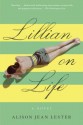 Lillian on Life - Alison Jean Lester