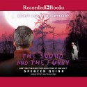 The Sound and the Furry - Spencer Quinn, Jim Frangione