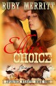 Ella's Choice (Spirited Hearts Series Book 1) - Ruby Merritt