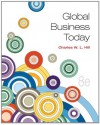 Global Business Today with Connect Plus - Charles W.L. Hill