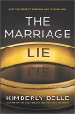 The Marriage Lie - Kimberly Belle