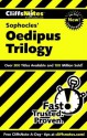 CliffsNotes on Sophocles' Oedipus Trilogy (Cliffsnotes Literature Guides) - Regina Higgins, Charles Higgins