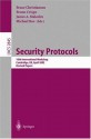 Security Protocols: 10th International Workshop, Cambridge, UK, April 17-19, 2002, Revised Papers (Lecture Notes in Computer Science) - Bruce Christianson, Bruno Crispo, James A. Malcolm, Michael Roe