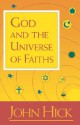 God and the Universe of Faiths - John Harwood Hick