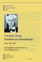 Erzieher Zur Demokratie: Briefe 1945-1949 - Theodor Heuss, Ernst Wolfgang Becker