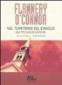 Nel territorio del diavolo: Sul mistero di scrivere - Flannery O'Connor, Ottavio Fatica