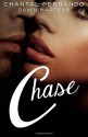 Chase - Chantal Fernando, Dawn Martens