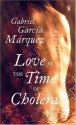 Love In The Time Of Cholera - Gabriel García Márquez