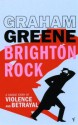 Brighton Rock - Graham Greene