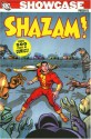 Showcase Presents: Shazam!, Vol. 1 - E. Nelson Bridwell, Elliot S. Maggin, Dennis O'Neil, C.C. Beck, Kurt Schaffenberger, Dave Cockrum, Dick Giordano