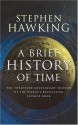 A Brief History of Time: 20th Anniversary edition - Stephen Hawking