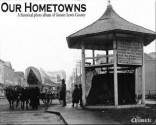 Our Hometowns: A historical photo album of Greater Lewis County, Vol. II - Pat Jones