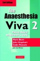 The Anaesthesia Viva: Physics, Measurement, Safety, Clinical Anaesthesia, Vol. 2 - Mark Blunt, John Urquhart, Colin Pinnock