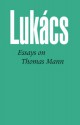 Essays on Thomas Mann - György Lukács, Stanley Mitchell (Translator)