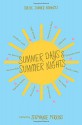 Summer Days, Summer Nights - Stephanie Perkins