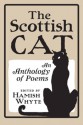 The Scottish Cat: An Anthology of Poems - Hamish Whyte, James Hutcheson