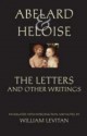 The Letters and Other Writings - Pierre Abélard, Heloise, William Levitan