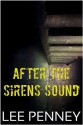 After the Sirens Sound - Lee Penney