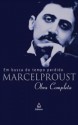 Em Busca do Tempo Perdido - Obra Completa - Marcel Proust