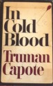 In Cold Blood - Truman Capote