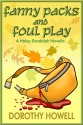 Fanny Packs and Foul Play (A Haley Randolph Mystery) (Haley Randolph Mystery Series Book 10) - Dorothy Howell