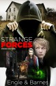 Strange Forces 1 - Marty M. Engle, Johnny Ray Barnes