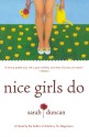 Nice Girls Do - Sarah Duncan