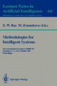 Methodologies for Intelligent Systems: 6th International Symposium, Ismis '91, Charlotte, N.C., USA October 16-19, 1991. Proceedings - Zbigniew W. Raś