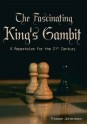 The Fascinating King's Gambit - Thomas Johansson