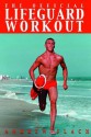 The Official Lifeguard Workout - Andrew Flach