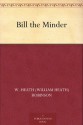 Bill the Minder - W. Heath (William Heath) Robinson