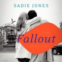 Fallout: A Novel (Audio) - Sadie Jones